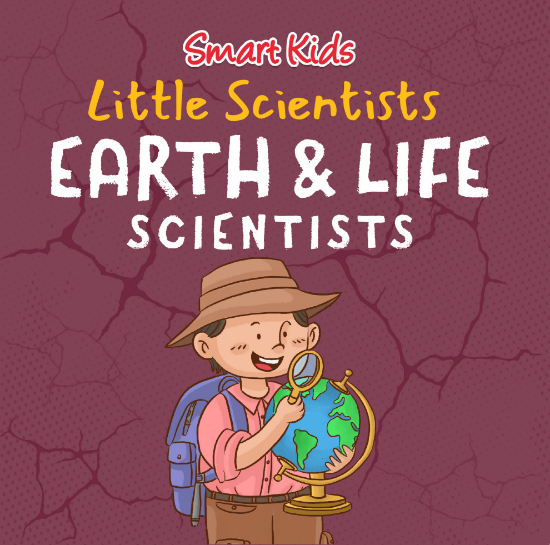 Picture of SMART KIDS LITTLE SCIENTISTS-EARTH & LIFE SCIENTISTS