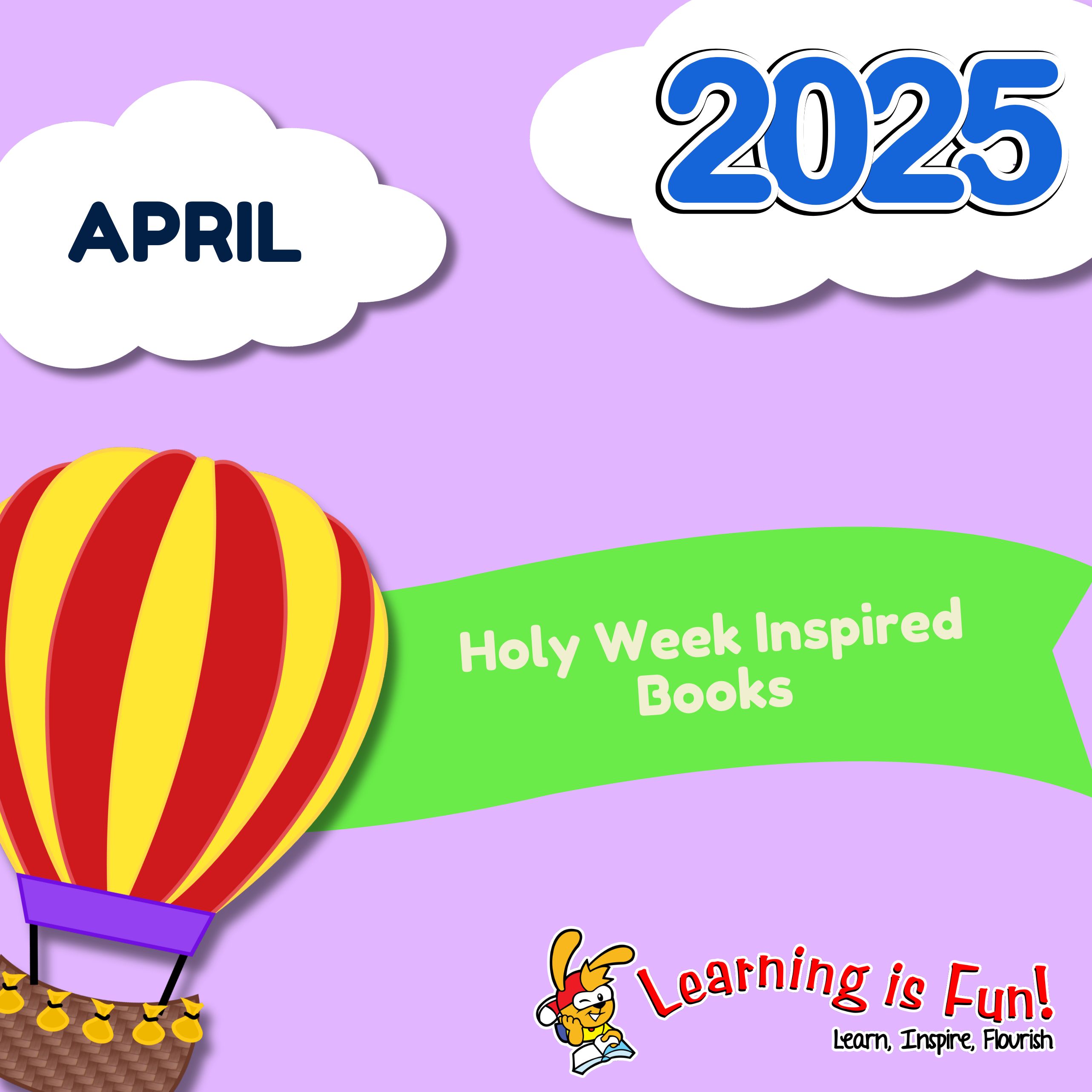 Picture for blog post APRIL 2025 - WEEK 1 | Holy Week Inspired Books
