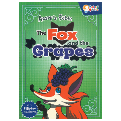 Picture of BATANG MATALINO MY BIG BOOK OF AESOP’S FABLE-THE FOX AND THE GRAPES